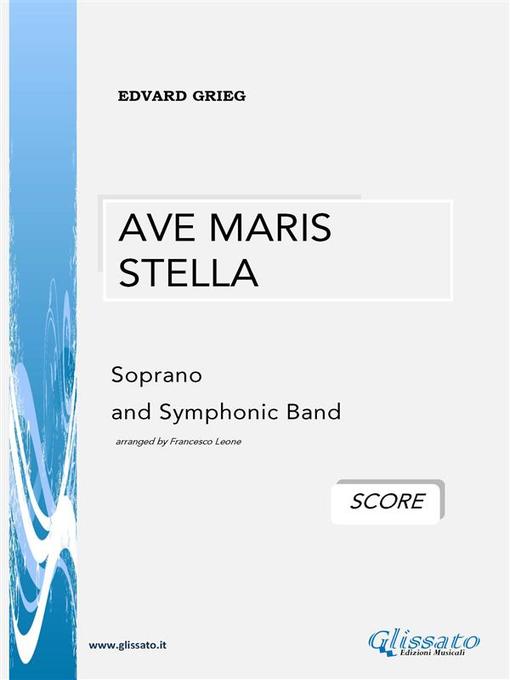 Title details for Ave Maris Stella--E.Grieg (SCORE) by Edvard Grieg - Wait list